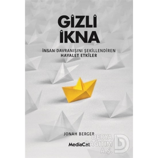 MEDİACAT / GİZLİ İKNA / JONAH BERGER