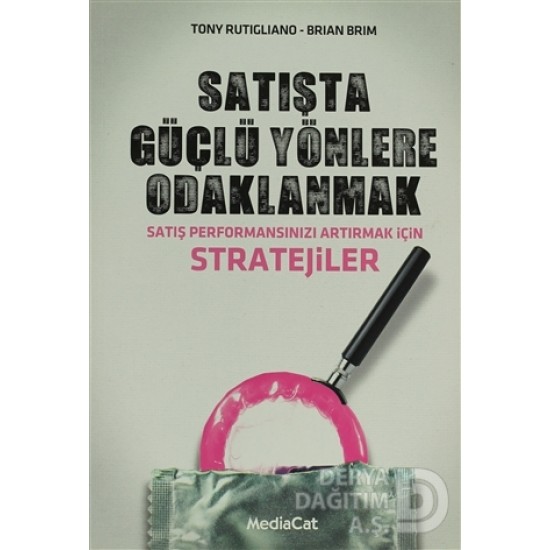 MEDİACAT / SATIŞTA GÜÇLÜ YÖNLERE ODAKLANMAK