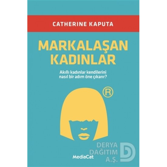 MEDİACAT / MARKALAŞAN KADINLAR