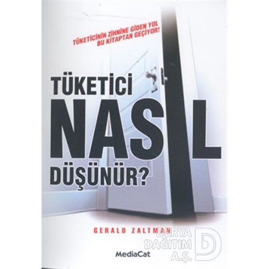 MEDİACAT / TÜKETİCİ NASIL DÜŞÜNÜR