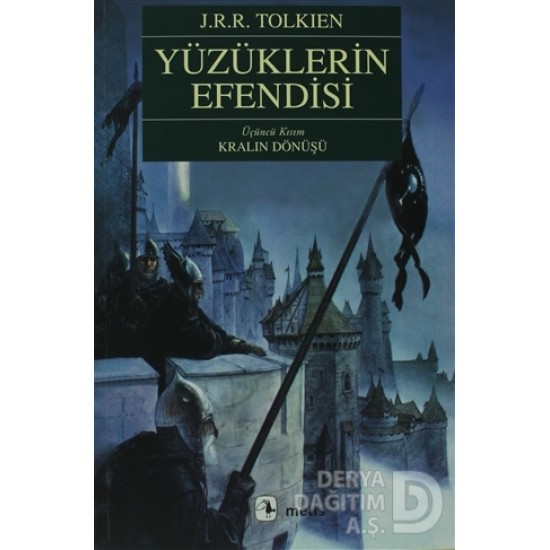 METİS / YÜZÜKLERİN EFENDİSİ KRALIN DÖNÜŞÜ