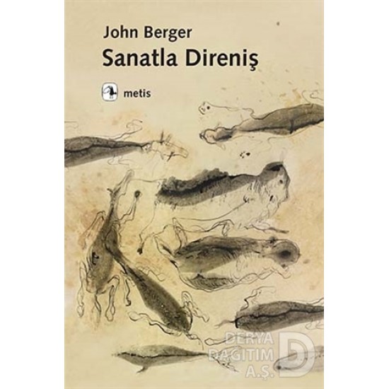 METİS / SANATLA DİRENİŞ / JOHN BERGER