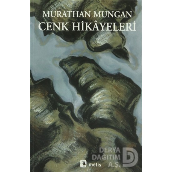 METİS / CENK HİKAYELERİ / MURATHAN MUNGAN