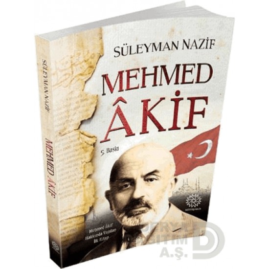 MİHRABAD / MEHMED AKİF / SÜLEYMAN NAZİF