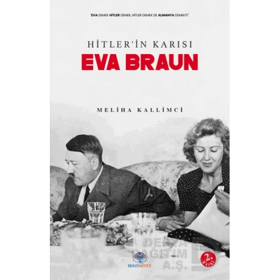 MAVİNEFES /  EVA BRAUN