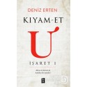 MONA  / KIYAM- ET  İŞARET I / DENİZ ERTEN