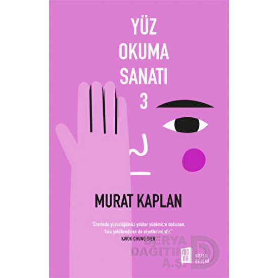 MONA  / YÜZ OKUMA SANATI - 3