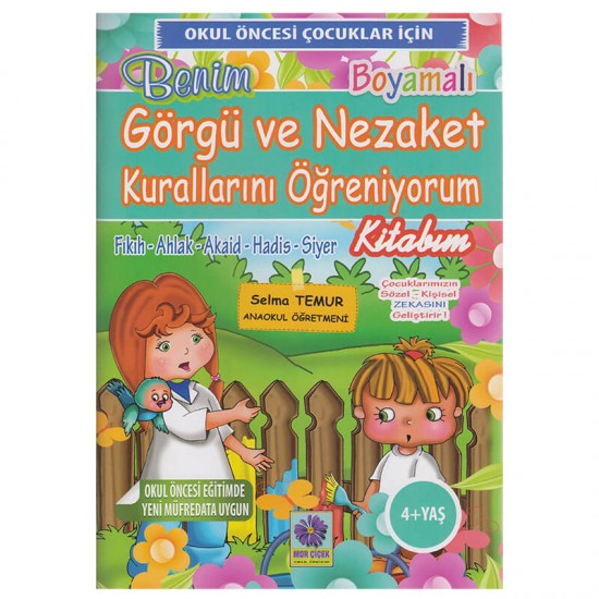 MOR ÇİÇEK / GÖRGÜ VE NEZAKET KURALLARI