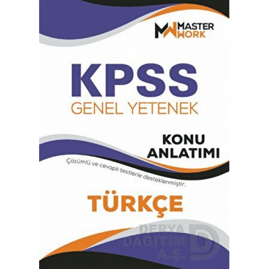 MASTER WORK / KPSS GENEL YETENEK TÜRKÇE KONU ANLATIMI