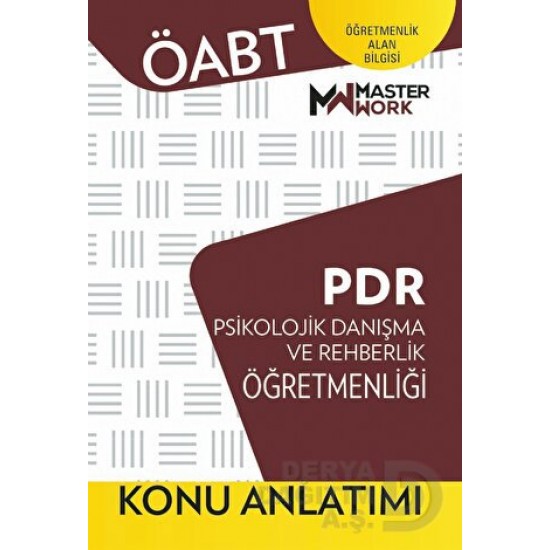 MASTER WORK / ÖABT PDR PSİ. DAN.VE REHBERLİK ÖĞRETMENLİĞİ KONU ANLATIMI