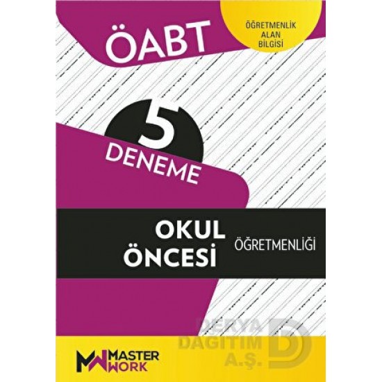 MASTER WORK / ÖABT 5 DENEME OKUL ÖNCESİ ÖĞRETMENLİĞİ