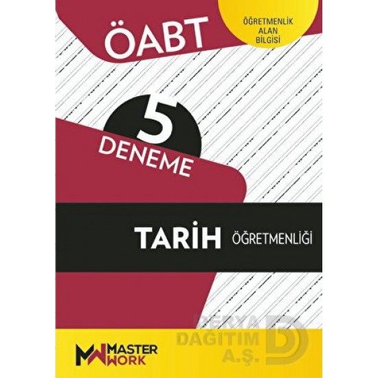 MASTER WORK / ÖABT 5 DENEME TARİH ÖĞRETMENLİĞİ