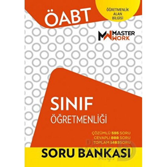 MASTER WORK / ÖABT SINIF ÖĞRETMENLİĞİ SORU BANKASI