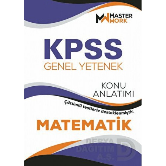 MASTER WORK / KPSS GENEL YETENEK MATEMATİK KONU ANLATIMI