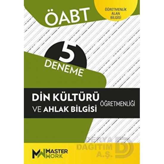 MASTER WORK / ÖABT 5 DENEME DİN KÜL.VE AH.BİLGİSİ ÖĞRETMENLİĞİ