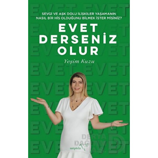 MÜPTELA / EVET DERSENİZ OLUR - 3 (SEVGİ VE AŞK DO...)