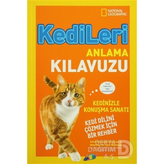 NATİONAL GEOGRAPHİC / KEDİLERİ ANLAMA KILAVUZU