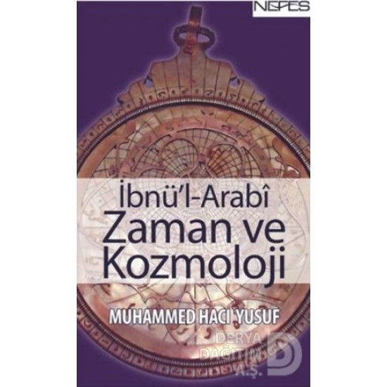 NEFES / İBNUL ARABİ - ZAMAN VE KOZMOLOJİ