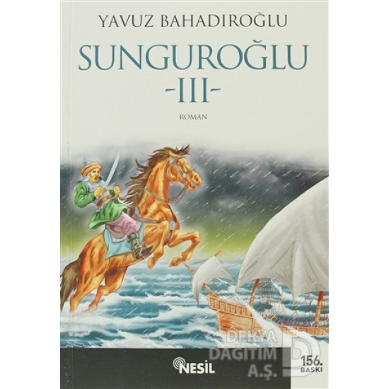 NESİL / SUNGUROĞLU-III