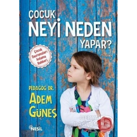 NESİL / ÇOCUK NEYİ NEDEN YAPAR / ADEM GÜNEŞ