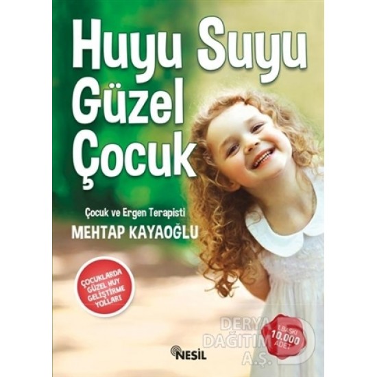 NESİL / HUYU SUYU GÜZEL ÇOCUK / MEHTAP KAYAOĞLU