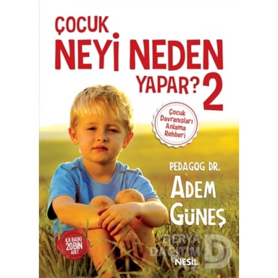 NESİL / ÇOCUK NEYİ NEDEN YAPAR 2 / ADEM GÜNEŞ