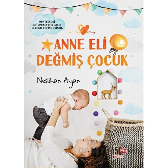 NESİL / ANNE ELİ DEĞMİŞ ÇOCUK