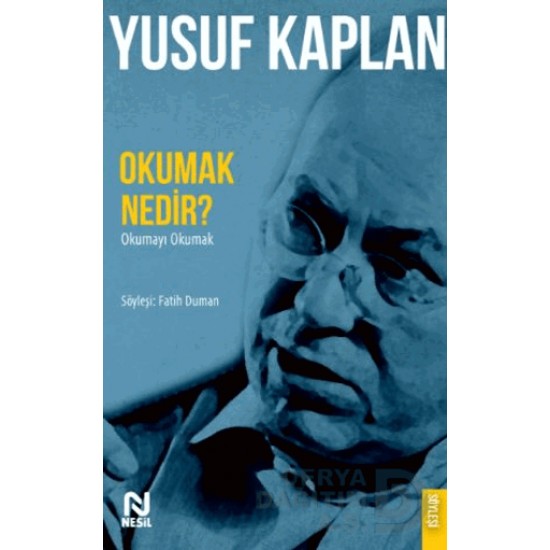 NESİL / OKUMAK NEDİR ?