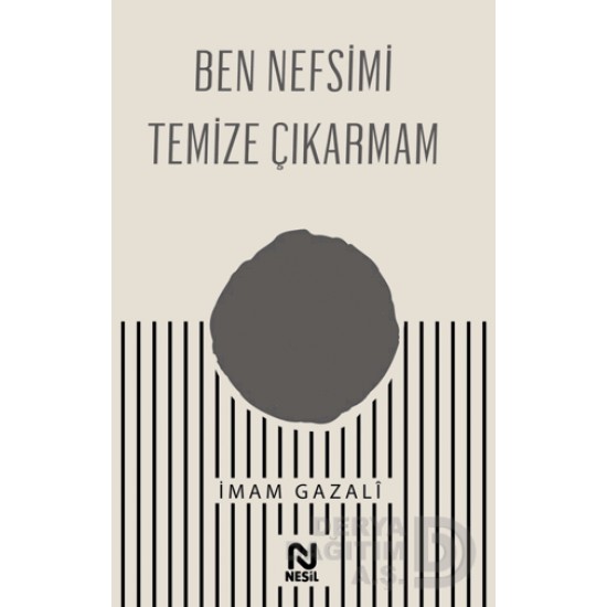 NESİL /  BEN NEFSİMİ TEMİZE ÇIKARMAM