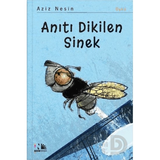 NESİN / ANITI DİKİLEN SİNEK