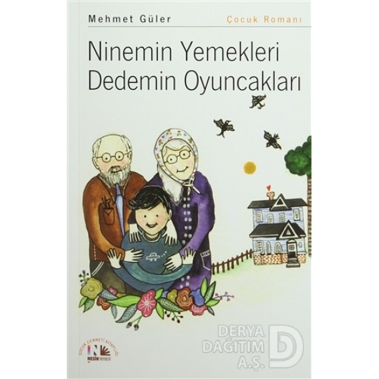 NESİN / NİNEMİN YEMEKLERİ DEDEMİN OYUNCAKLARI