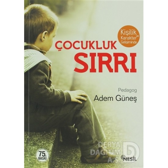 NESİL / ÇOCUKLUK SIRRI