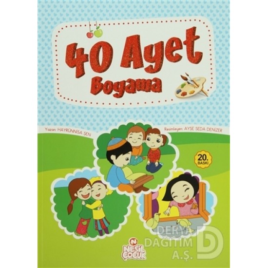 NESİL / 40  AYET BOYAMA