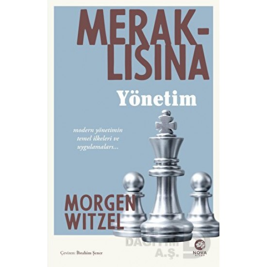 NOVA /  MERAKLISINA - YÖNETİM