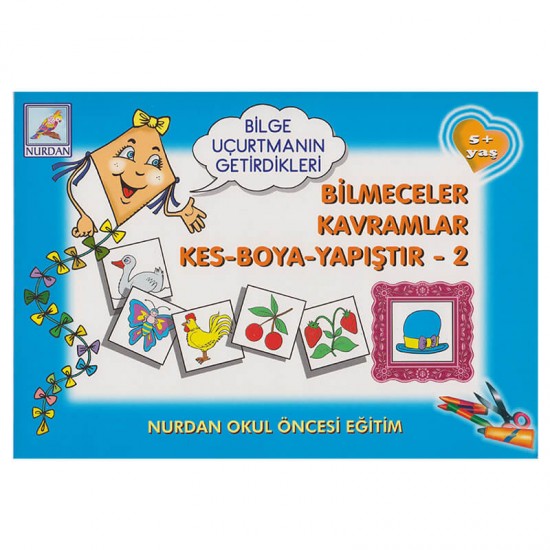 NURDAN / BİLMECELER KAVRAMLAR KES BOYA YAPIŞTIR 2