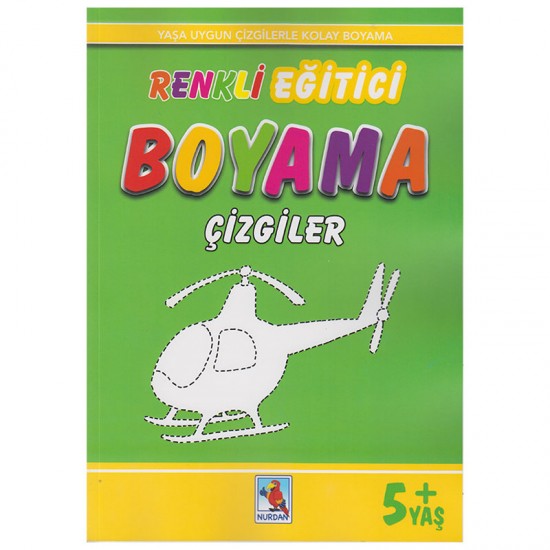 NURDAN / RENKLİ  EĞİTİCİ BOYAMA - ÇİZGİLER 5+YAŞ