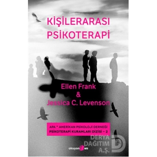 OKUYANUS / KİŞİLERARASI PSİKOTERAPİ / ELLEN FRANK