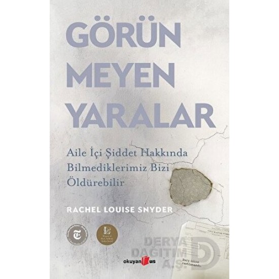 OKUYANUS / GÖRÜNMEYEN YARALAR