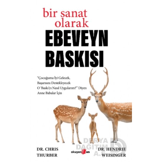 OKUYANUS / BİR SANAT OLARAK EBEVEYN BASKISI