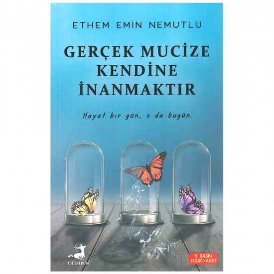 OLİMPOS / GERÇEK MUCİZE KENDİNE İNANMAKTIR