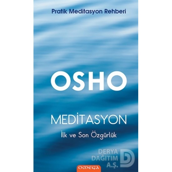 OMEGA / OSHO -  MEDİTASYON