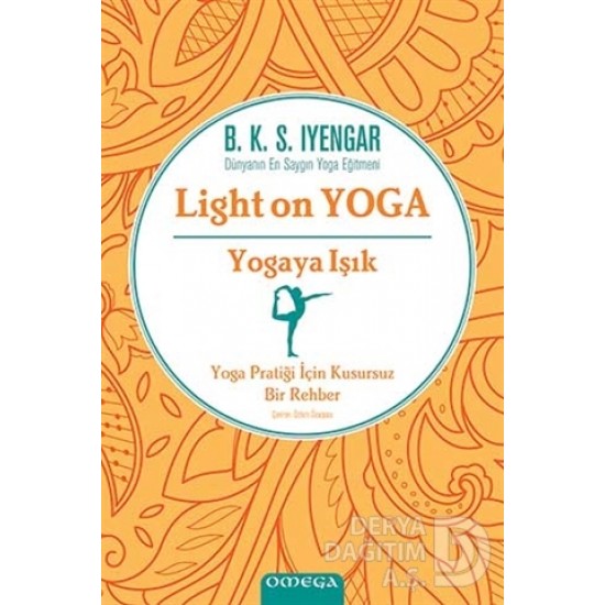 OMEGA / YOGAYA IŞIK - LİGHT ON YOGA