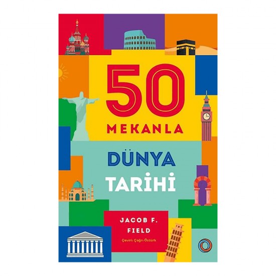 ORENDA / 50 MEKANLA DÜNTA TARİHİ