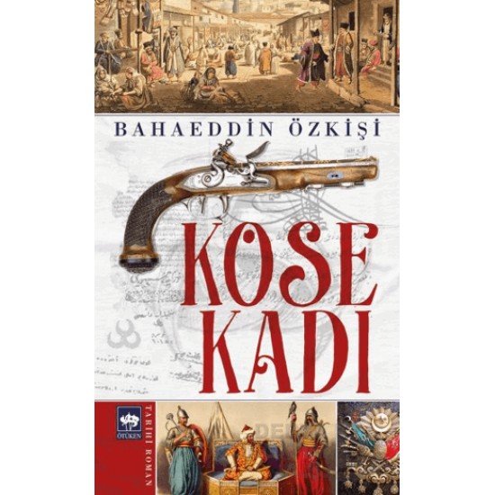 ÖTÜKEN / KÖSE KADIN