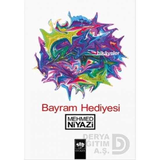 ÖTÜKEN / BAYRAM HEDİYESİ (HİKAYELER)