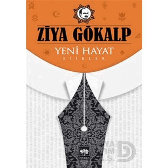 ÖTÜKEN / YENİ HAYAT / ZİYA GÖKALP