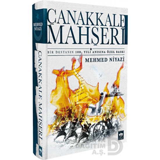 ÖTÜKEN / ÇANAKKALE MAHŞERİ / MEHMED NİYAZİ