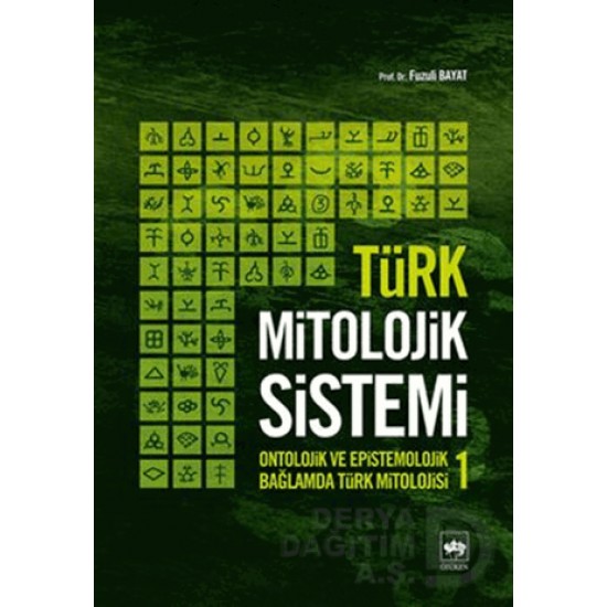 ÖTÜKEN / TÜRK MİTOLOJİK SİSTEMİ - 1