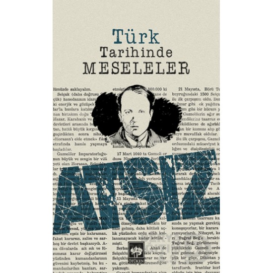 ÖTÜKEN / TÜRK TARİHİNDE MESELELER