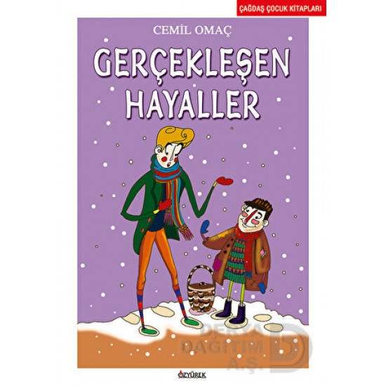 ÖZYÜREK / GERÇEKLEŞEN HAYALLER